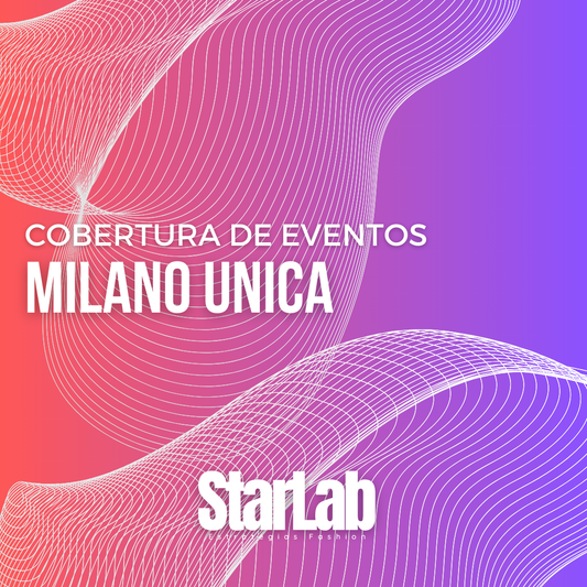 Cobertura de eventos - Milano Unica